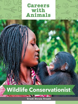 cover image of Wildlife Conservationist